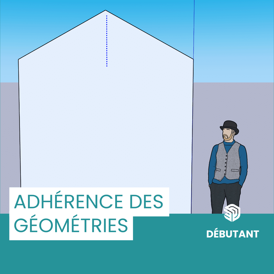 Tutoriel SketchUp débutant : adhérence des géométries
