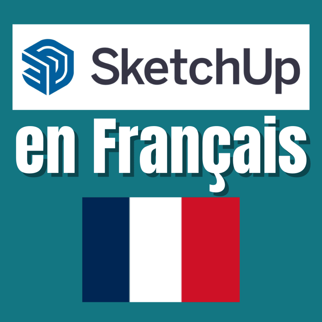 Avoir SketchUp Pro en français
